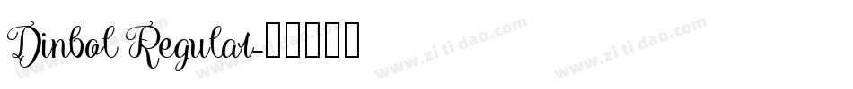 Dinbol Regular字体转换